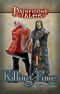 [Pathfinder Tales Short Fiction 32] • Killing Time